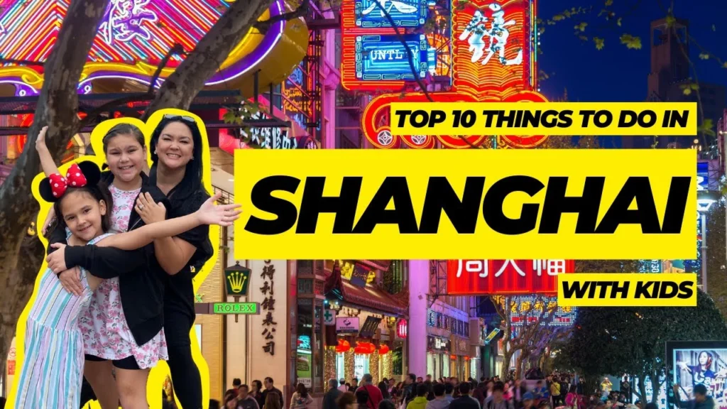 Family-Friendly Attractions in Shanghai for Kids