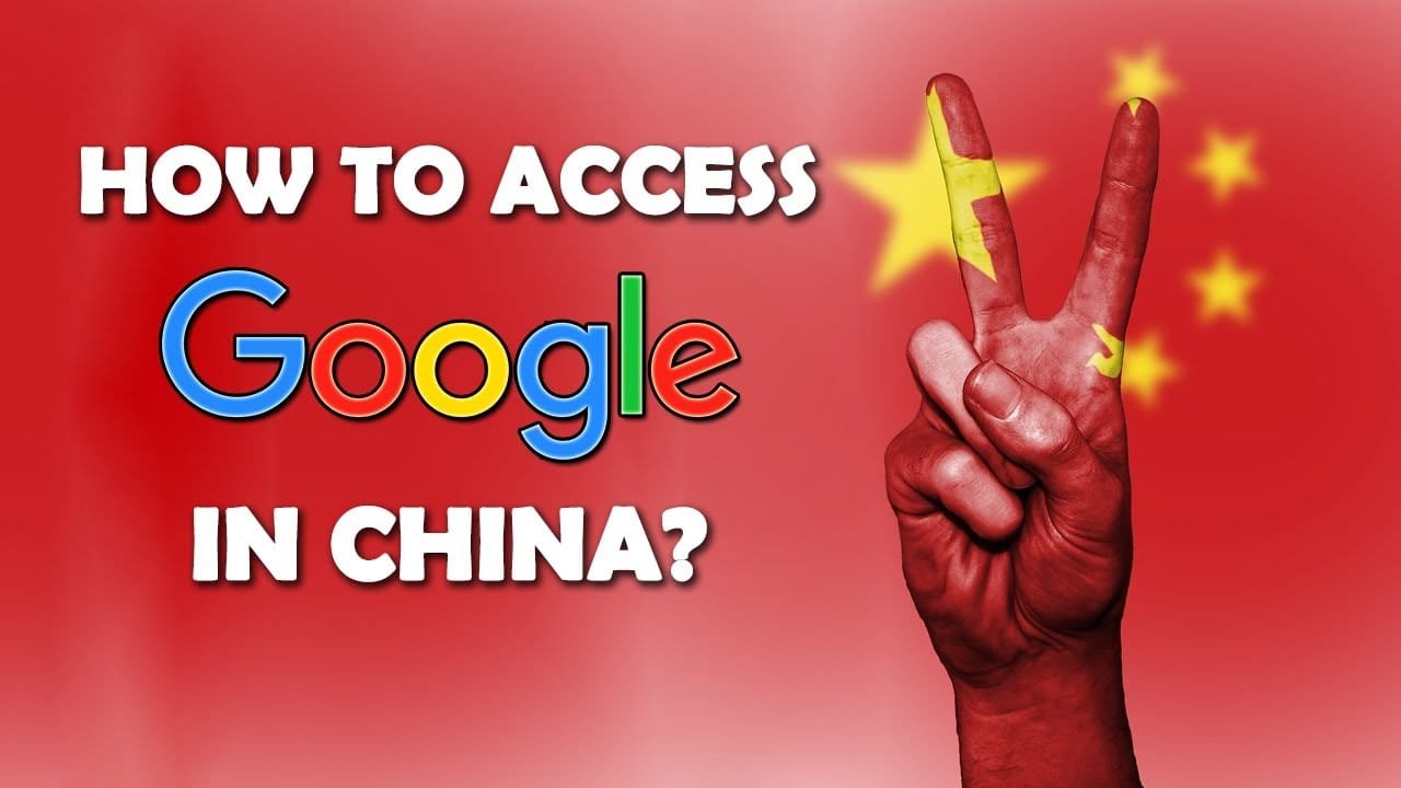 How to Access Google in China?